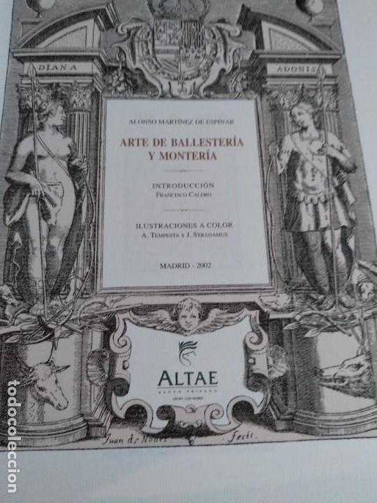 Libros antiguos: Edici&oacute;n numerada Arte de Ballesteria y Monter&iacute;a - Foto 5