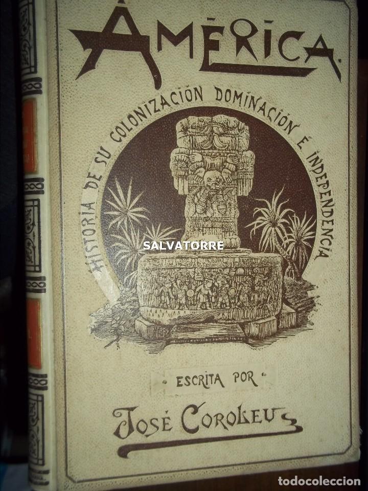 Libros antiguos: JOSE COROLEU.AMERICA.TOMO PRIMERO.MONTANER Y SIMON.1894.HISTORIA COLONIZACION.DOMINACION