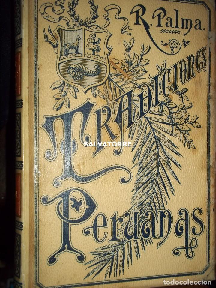 Libros antiguos: tradiciones peruanas.ricardo palma.montaner y simon.tomo III. 1894