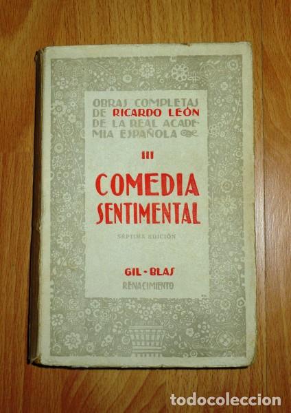 Libros antiguos: LE&Oacute;N, Ricardo. Comedia sentimental (Obras Completas de Ricardo Le&oacute;n ; 3) - Foto 1
