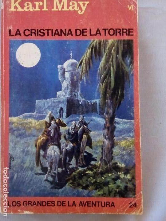 Libros antiguos: Libro La cristiana de la torre Karl May de 1984 - Foto 1
