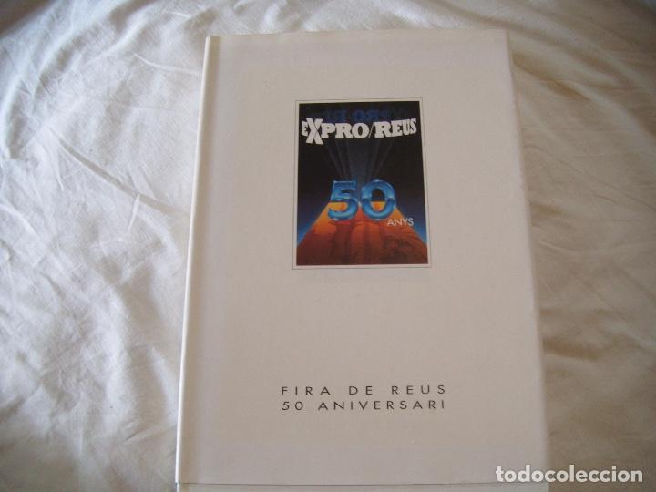 Libros antiguos: EXPRO/REUS 50 ANYS - Foto 1
