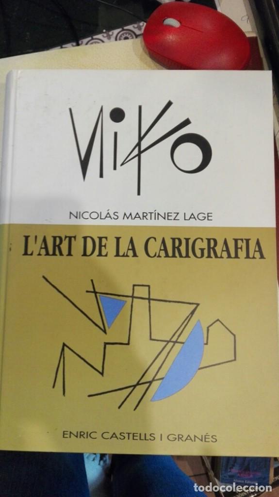 Old books: niko. nicolas martinezlage.l art de la carigrafia.enric castells i gran&eacute;s