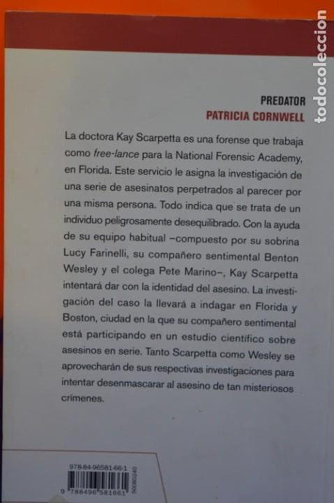 Libros antiguos: Patricia Cornwell, Predator, Ediciones B - Foto 2