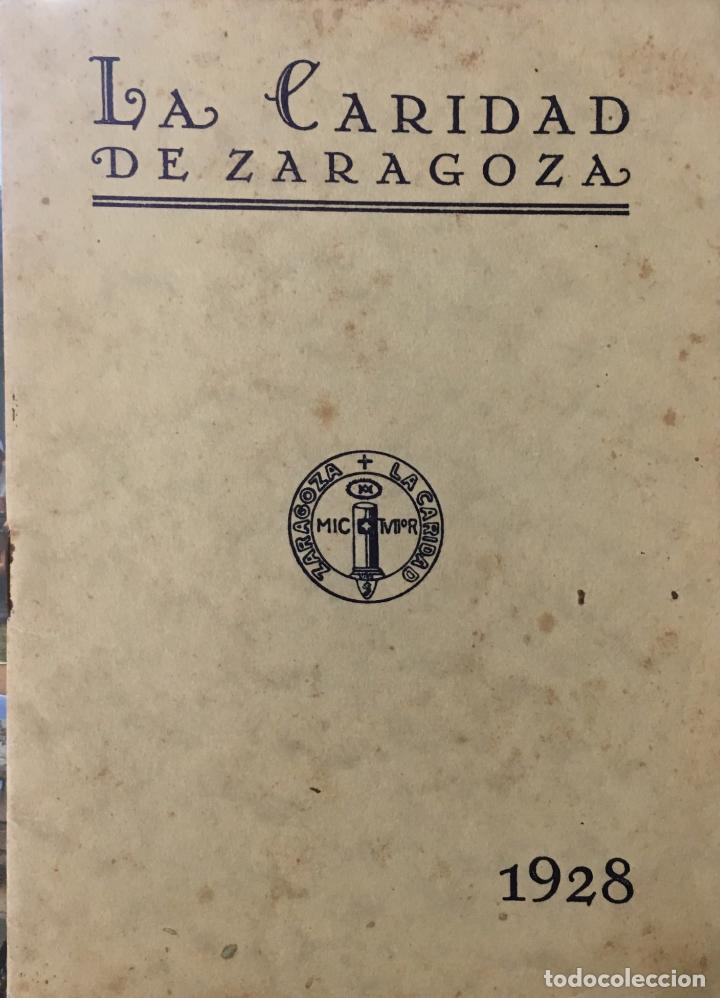Old books: La Caridad de Zaragoza. 30 Aniversario de su fundaci&oacute;n. A&ntilde;o 1928. 22 p&aacute;ginas