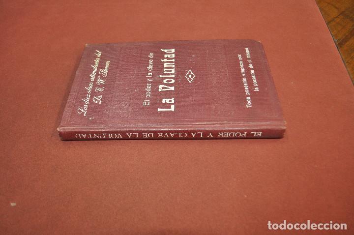Libros antiguos: El poder y la clave de la VOLUNTAD - E.W. Stevens - LIBRERIA sintes AAPF - Foto 2