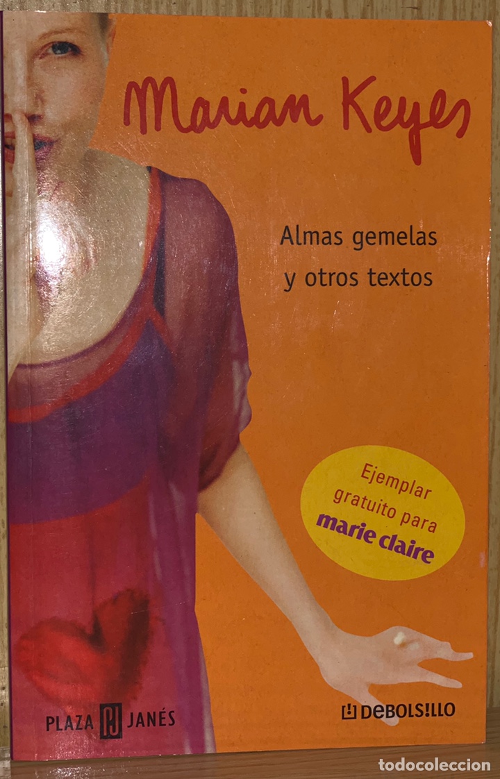 Libros antiguos: ALMAS GEMELAS Y OTROS TEXTOS&middot;&middot;&middot;&middot;&middot;&middot;&middot; MARIAN KEYES . - Foto 1