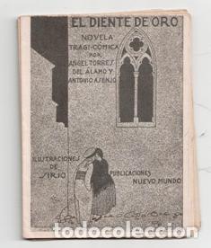 Libros antiguos: El Diente de Oro, Angel Torres del Alamo y Antonio Asenjo