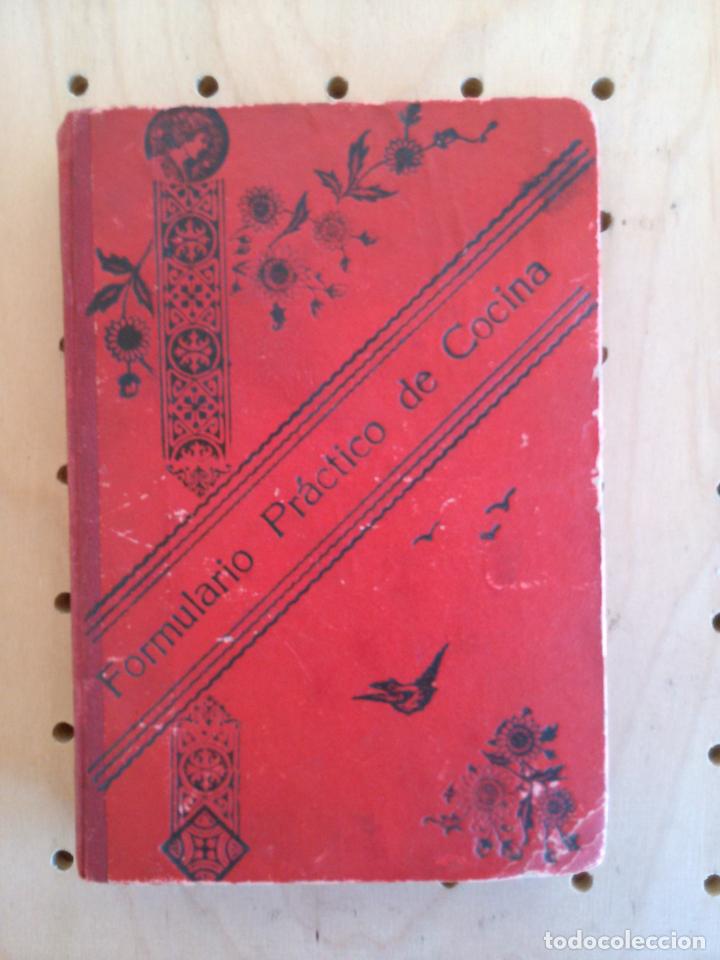 Libros antiguos: Formulario practico de cocina. - Foto 1