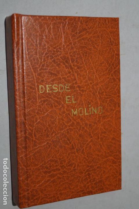 Libros antiguos: DESDE EL MOLINO. SANTIAGO RUSI&Ntilde;OL. - Foto 1
