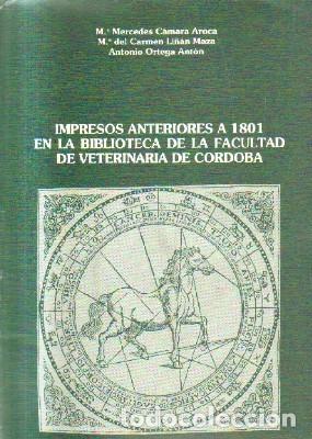 Livres anciens: IMPRESOS ANTERIORES A 1801.EN LA BIBLIOTECA DE LA FACULTAD DE VETERINARIA DE CORDOBA.A-LCORD-775