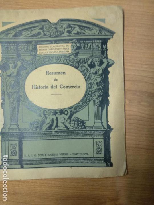 Libros antiguos: RESUMEN DE HISTORIA DEL COMERCIO - SEIX & BARRAL - Foto 1