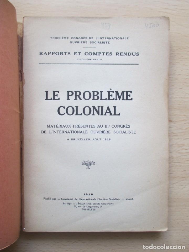 Libros antiguos: Le probl&egrave;me colonial - Foto 6