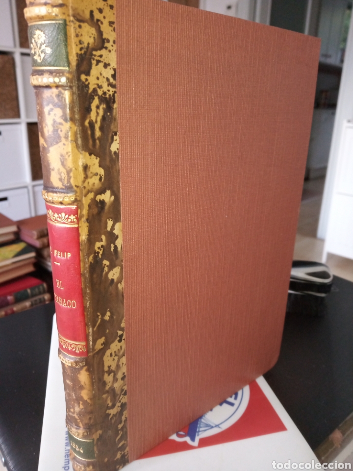 Libros antiguos: El Tabaco. D. Victoriano Felip - Foto 1