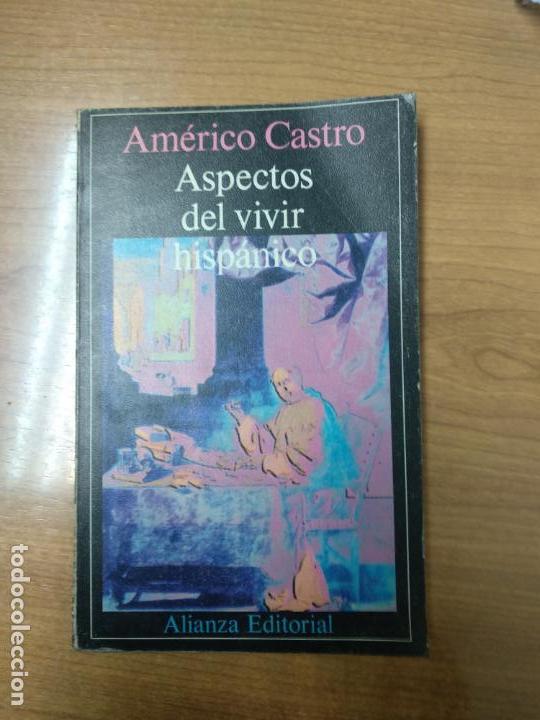 Libros antiguos: ASPECTOS DEL VIVIR HISP&Aacute;NICO AM&Eacute;RICO CASTRO - Foto 1