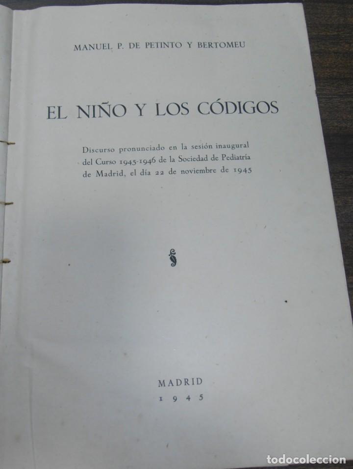 Libros antiguos: EL NI&Ntilde;O Y LOS CODIGOS. MANUEL P. DE PETINTO Y BERTOMEU. 1945. - Foto 4