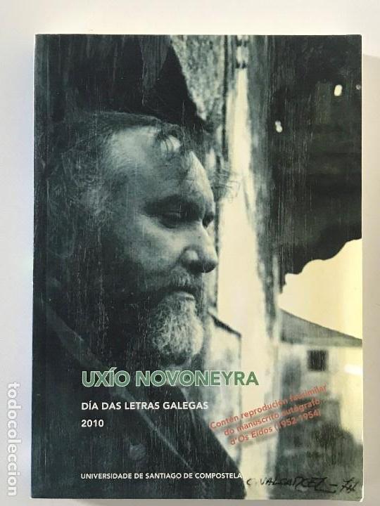 Livros antigos: Ux&iacute;o Noveneyra. Galicia. D&iacute;a das Letras Galegas 2010.