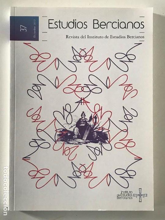 Libros antiguos: Estudios Bercianos. N&ordm; 37. El Bierzo. Le&oacute;n - Foto 1