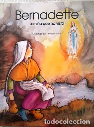 Libros antiguos: LIBRO -BERNADETTE  LA NI&Ntilde;A QUE HA VISTO - Foto 1