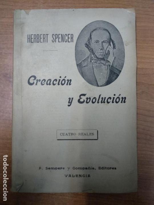 Libros antiguos: CREACI&Oacute;N Y EVOLUCI&Oacute;N - HERBERT SPENCER - Foto 1