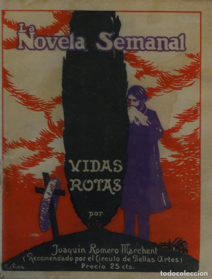 Libros antiguos: VIDAS ROTAS - Joaqu&iacute;n ROMERO MARCH&Eacute;N - Foto 1