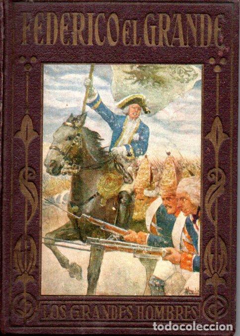 Libros antiguos: FEDERICO EL GRANDE (ARALUCE, 1933) - Foto 1