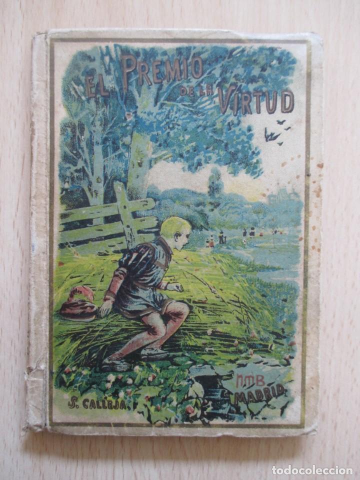 Libros antiguos: El premio de la Virtud - Foto 1