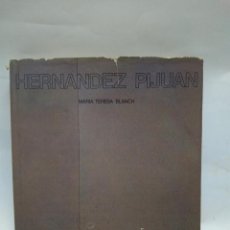 Libros antiguos: CATÁLOGO DE ARTE - HERNANDEZ PIJUAN - MARIA TERESA BLANCH / N-8447