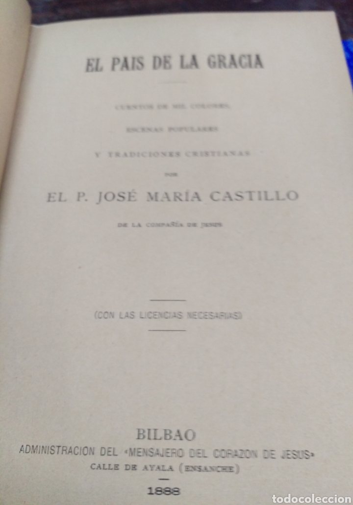 Libros antiguos: EL PAIS DE LA GRACIA. P. CASTILLO. 1888 - Foto 3