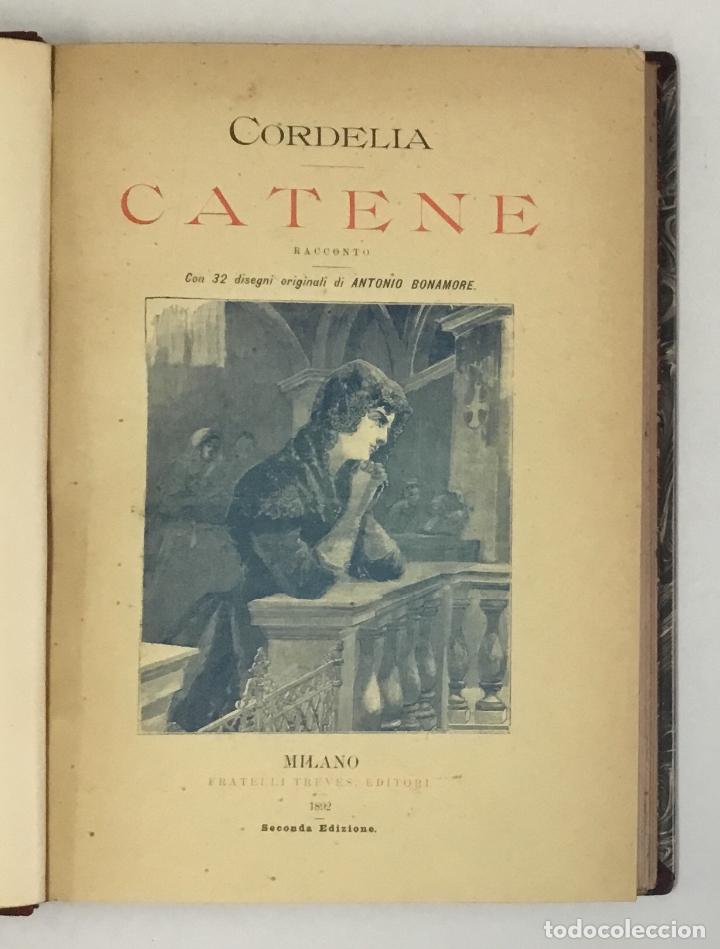 Libros antiguos: CATENE. RACCONTO. - CORDELIA. - Foto 2