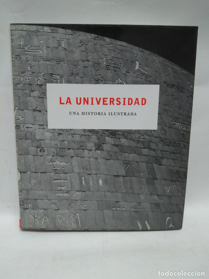 Libros antiguos: LIBRO - LA UNIVERSIDA - UNA HISTORIA ILUSTRADA / N-8603 - Foto 1