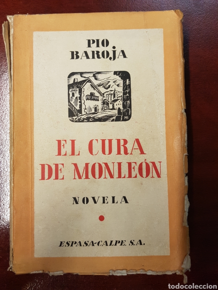 Libros antiguos: El cura de monleon - pio baroja - 1936 - Foto 1