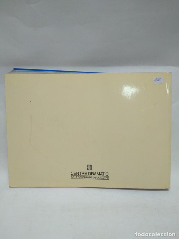Libros antiguos: LIBRO - 1981-1991 -CDGC 10 ANYS- CENTRE DRAMATIC DE LA GENERALITAT DE CAT/N-8680 - Foto 2