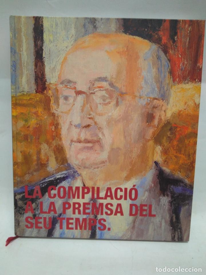 Libros antiguos: LIBRO - LA COMPLICACIO A LA PREMSA DEL SEU TEMPS / N-8682 - Foto 1