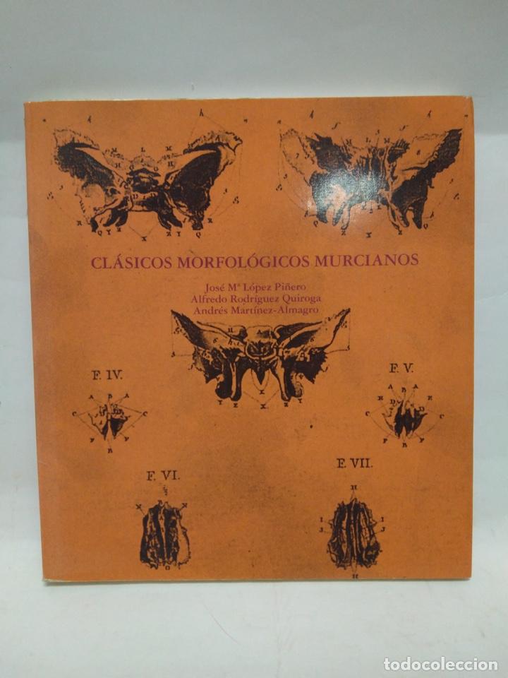 Libros antiguos: LIBRO - CLASICOS MORFOLOGICOS MURCIANOS / N-8695 - Foto 1