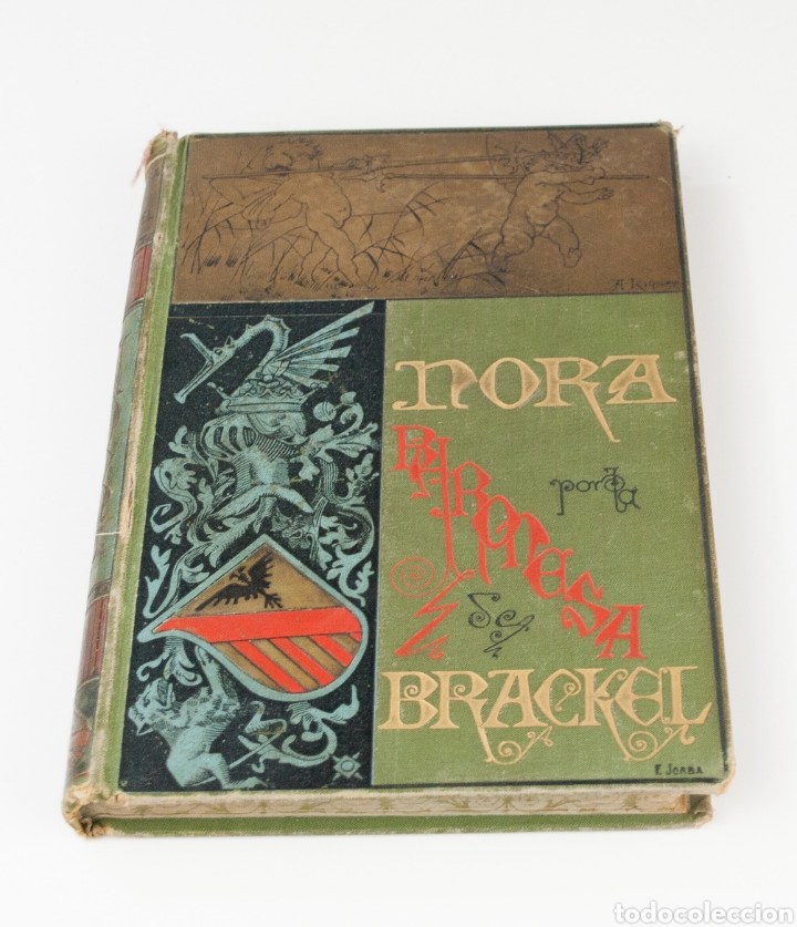 Antiquarische B&uuml;cher: Nora por la Baronesa Braked. Biblioteca arte y letras 1884