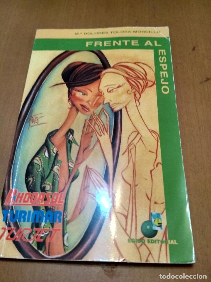 Libros antiguos: Frente al espejo - Foto 1