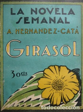 Libros antiguos: HERN&Aacute;NDEZ CAT&Aacute;, Alfonso.  Girasol.  1924. - Foto 1