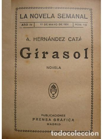 Libros antiguos: HERN&Aacute;NDEZ CAT&Aacute;, Alfonso.  Girasol.  1924. - Foto 2