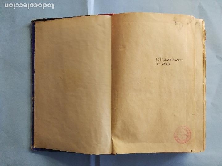 Libros antiguos: LOS VEGETARIANOS DEL AMOR - PITIGRILLI - EDITORIAL B. BAUZA - Foto 3
