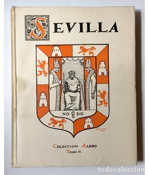 Libros antiguos: SEVILLA: NOTAS DE ARTE. COLLANTES TER&Aacute;N, Alejandro y HERRERO DE COLLANTES, Ignacio. Gr&aacute;ficas Reunida