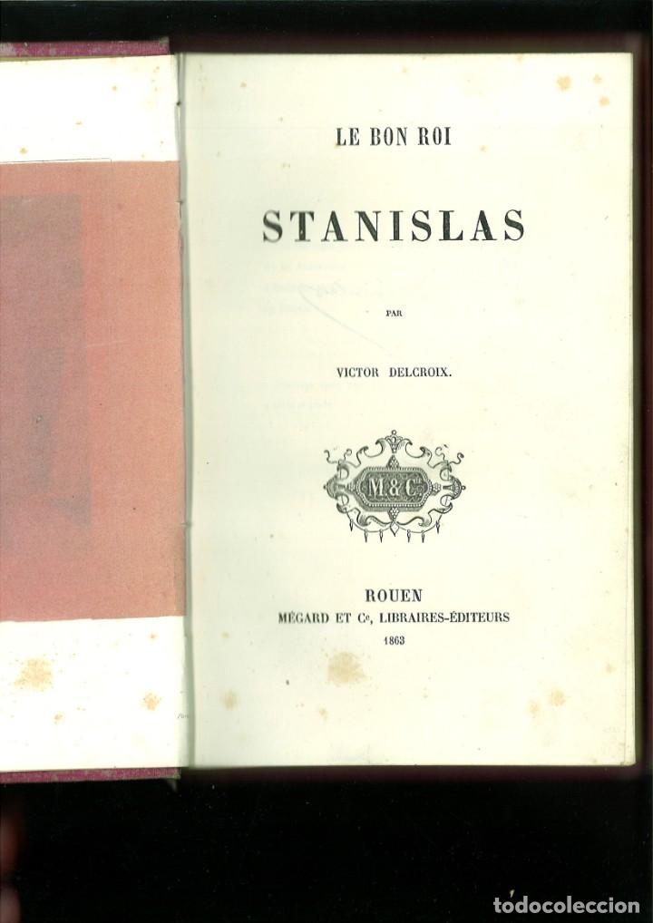 Libros antiguos: LE BON ROI STANISLAS. Victor Delcroix - Foto 1