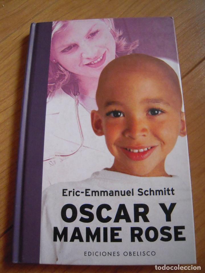 Libros antiguos: Oscar y Mamie Rose Ediciones Obelisco - Foto 1