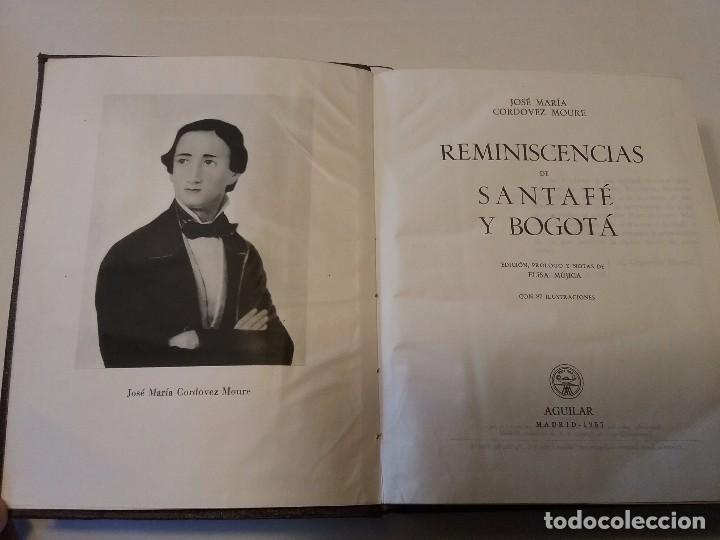 Libros antiguos: Reminiscencias de Santaf&eacute; y Bogot&aacute; - Foto 2