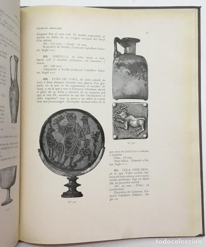 Libros antiguos: CAT&Agrave;LECH DELS VIDRES DE LA COLECCI&Oacute; AMATLLER. 1925. - Foto 6