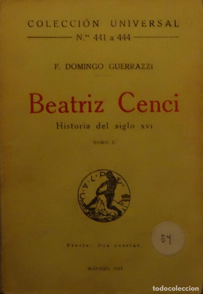 Libros antiguos: BEATRIZ CENCI - Francisco Domingo GUERRAZZI - Foto 1