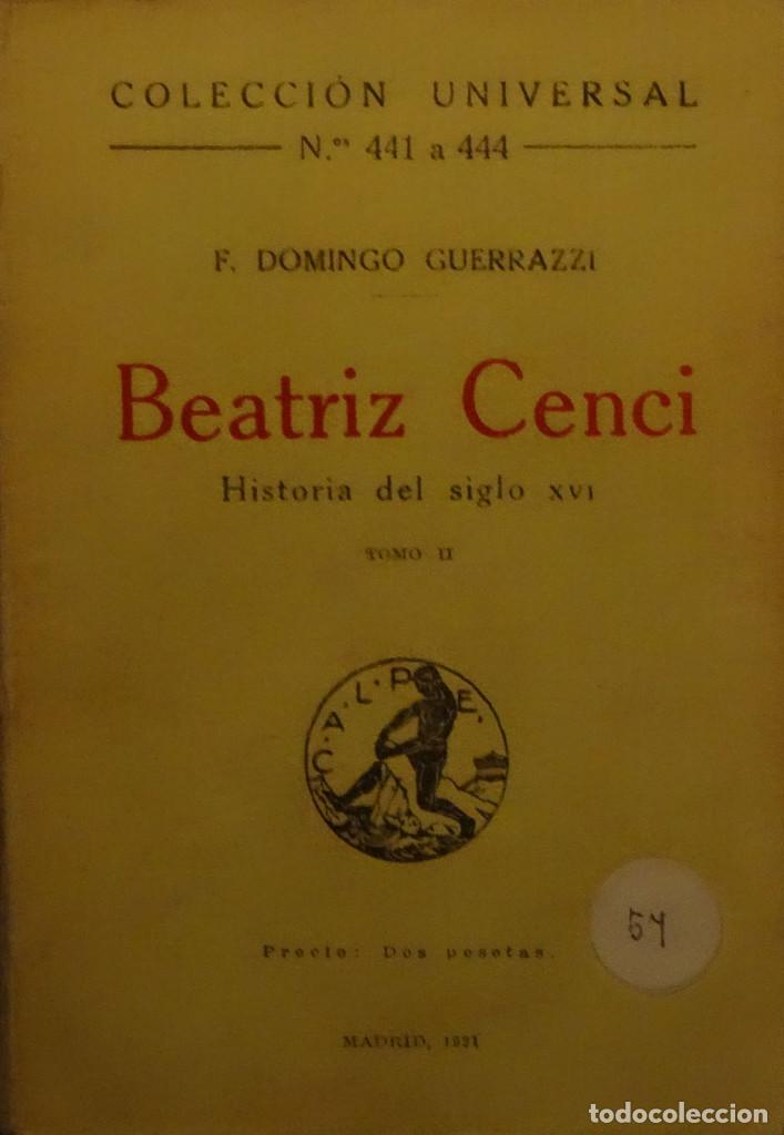 Libros antiguos: BEATRIZ CENCI - Francisco Domingo GUERRAZZI - Foto 2