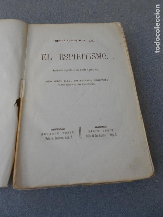 Libros antiguos: EL ESPIRITISMO - Foto 3