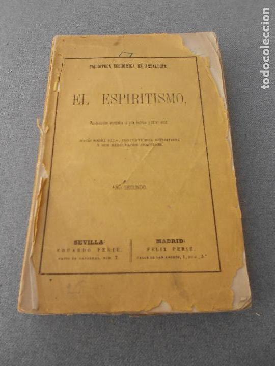 Libros antiguos: EL ESPIRITISMO - Foto 1
