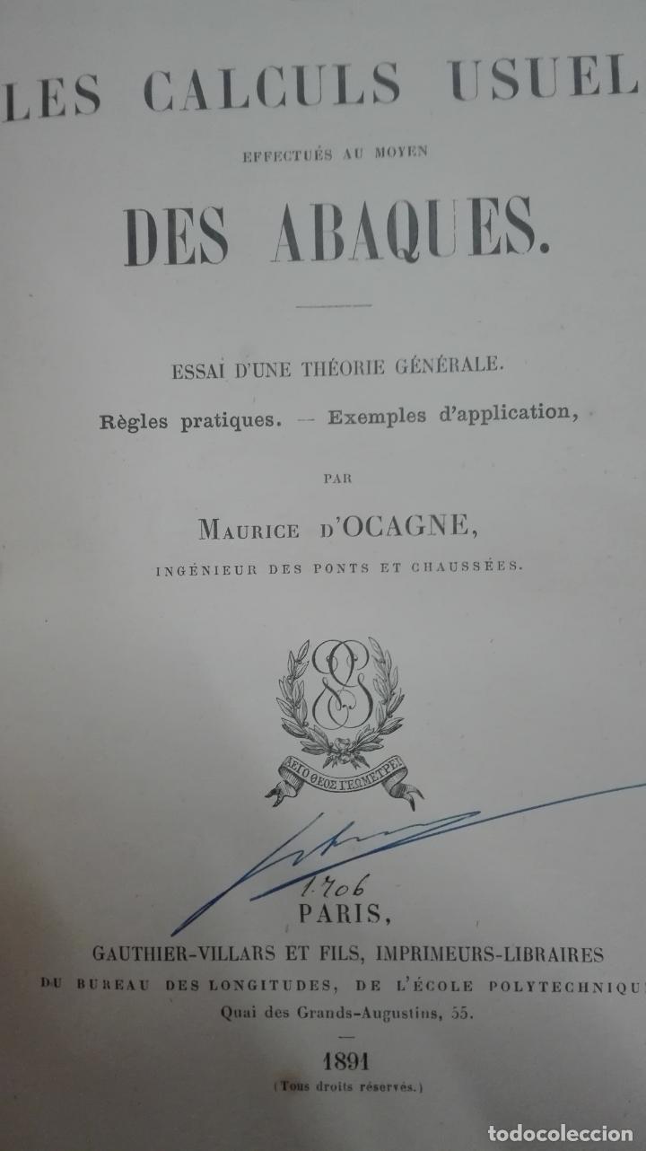 Libros antiguos: LES CALCULS USUELS- DES ABAQUES -1891 - Foto 5